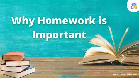 Why Is Homework Important?